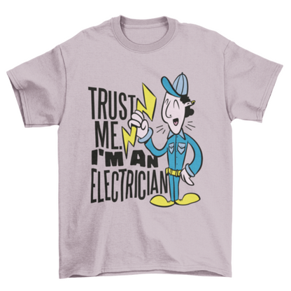 Funny Electrician T-Shirt – "Trust Me. I'm an Electrician" Lightning Bolt Design
